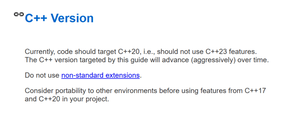 Google's C++ Style Guide targets C++20 (August 18th, 2026).